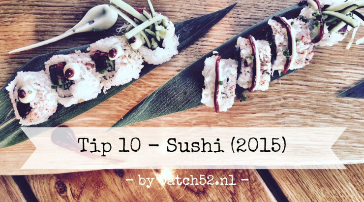 Tip 10 sushi Amsterdam Catch52