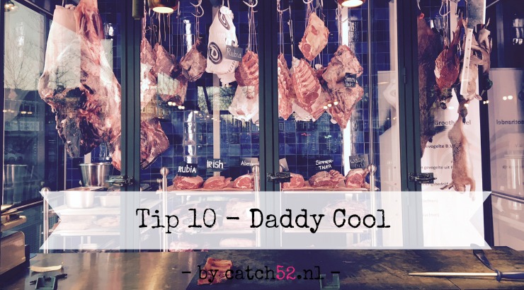 Tip 10 Daddy Cool Vaderdag Amsterdam restaurant