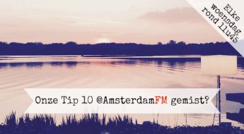 Amsterdam FM radio tip 10