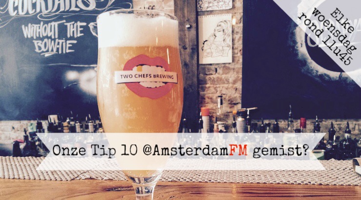 Tip 10 Amsterdam FM luister terug newbies mei 2016